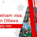 Vietnam visa in Ottawa