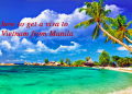 How to get a Vietnam Business visa in Manila