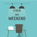 Vietnam Visa On The Weekend