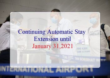 LAST UPDATE: CONTINUE AUTOMATIC STAY EXTENSION UNTIL JANUARY 31st, 2021
