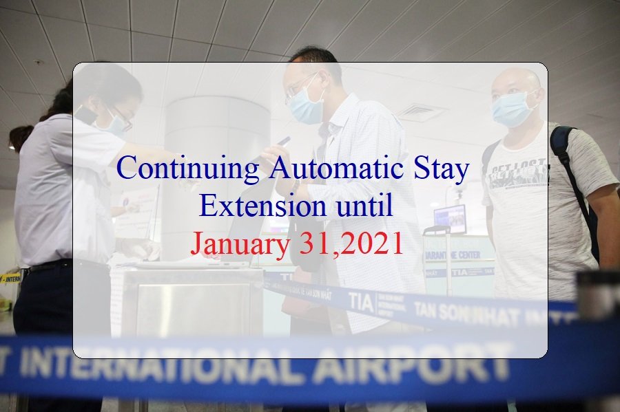 LAST UPDATE CONTINUE AUTOMATIC STAY EXTENSION UNTIL JANUARY 31st, 2021