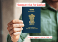 Vietnam visa for Indian
