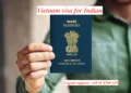 Vietnam visa for Indian